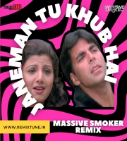 janeman tu khub hai  Massive Smoker remix