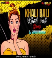 Khali bali Remix Dj Shahid Mumbai