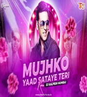 Mujhko Yaad Sataye Teri (Remix) - DJ Kalpesh Mumbai