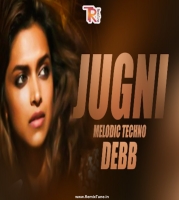 Jugni Ji (Melodic Techno Mix) DEBB