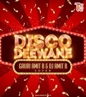 Disco Deewane (Cover) - Gauri Amit B  DJ Amit B