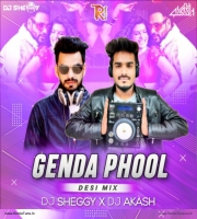 Genda Phool (Desi Mix) Dj Sheggy X DJ Akash