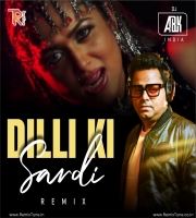 Dilli Ki Sardi-Dj Abk India