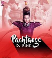 PACHTAOGE REMIX - Dj Rink Ft Jaya Rohills