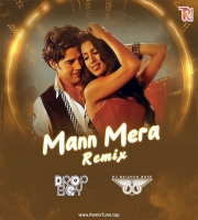 Mann Mera - ( Remix ) - Dropboy & Baichun