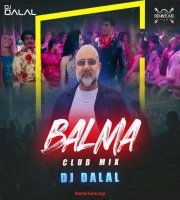 Balma - DJ Dalal London Club Mix