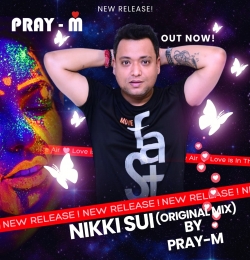 Nikki Sui (Original Mix) - Dj Pray-M